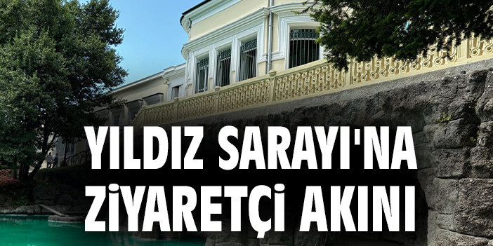 Yıldız Sarayı’nda Sultan Abdülhamid’e Tanıklık!