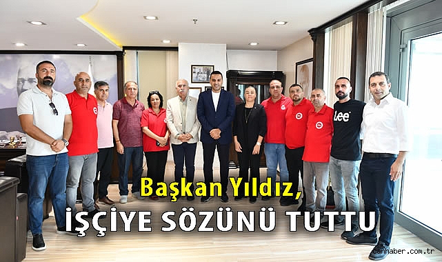 Başkan Yıldız’dan İşçilere Müjde