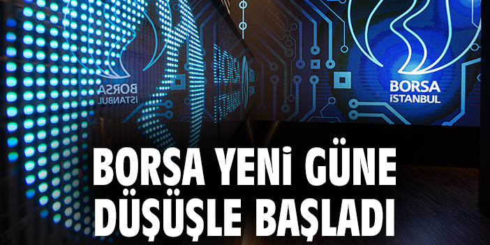 BIST 100 Yüzde 0,16 Azalışla Güne Başladı