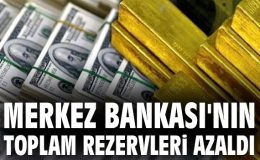 Merkez Bankası Rezervlerinde Dikkat Çeken Düşüş!