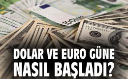 Döviz Kurları: Dolar ve Euro Kapalıçarşı’da