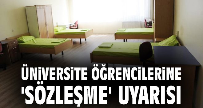 Öğrenciler İçin Oda Kiralamada Sözleşme Zorunlu!