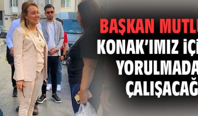 Başkan Mutlu, Mahalleler İçin Çalışmalarını Sürdürüyor