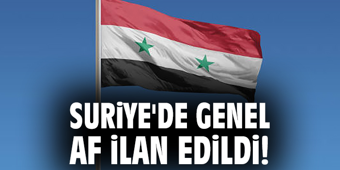 Esad’dan Suriye’de Genel Af Kararı!