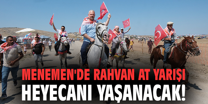 Menemen’de Rahvan At Yarışları Heyecanı Başlıyor!