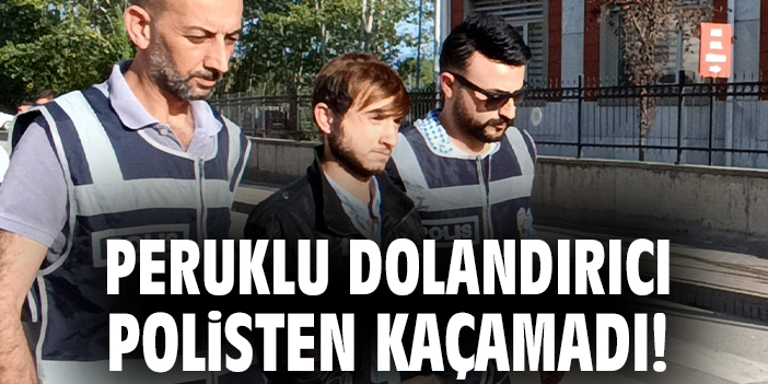 Polis Kılığına Giren Dolandırıcı Yakayı Ele Verdi!