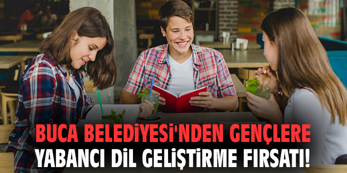 Buca’da Gençlere Ücretsiz İngilizce Kursu Başlıyor!