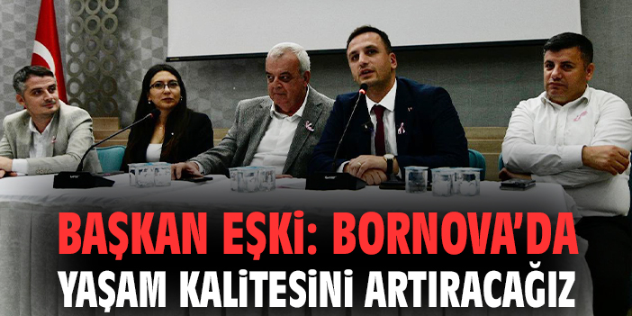 Başkan Eşki, Sorunlara Çözüm İçin Toplandı