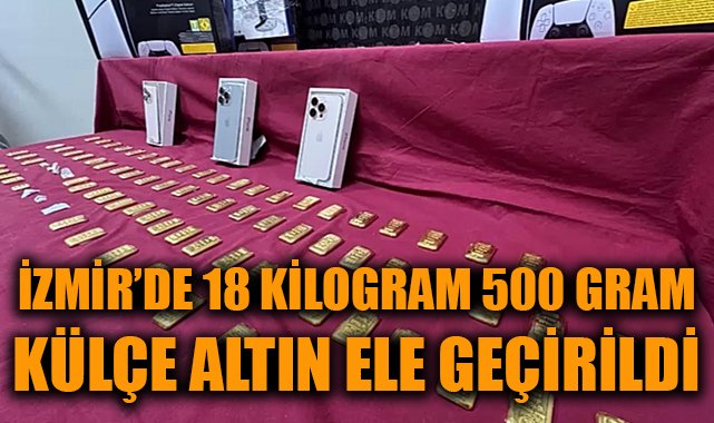 İzmir’de Kadın Yolcularda 18 Kilo Altın Yakalandı