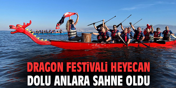 İzmir Dragon Festivali’nde Coşku Doruğa Ulaştı!