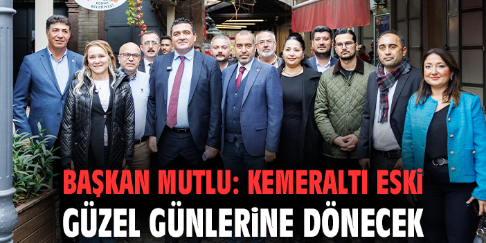CHP’den Kemeraltı’na Destek Turu!