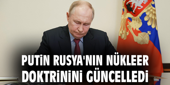 Putin’den Nükleer Doktrinde Şok Değişiklik!