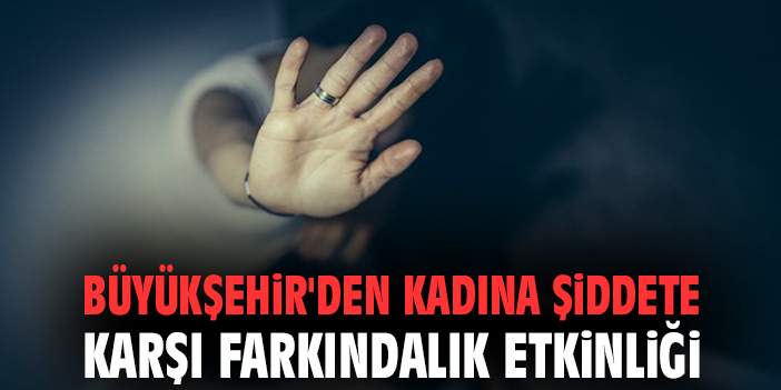 İzmir’de Kadına Şiddetle Mücadele Etkinlikleri Başlıyor