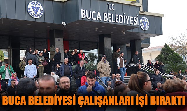 Buca’da İşçiler Grevde: TİS Anlaşmazlığı Devam Ediyor!
