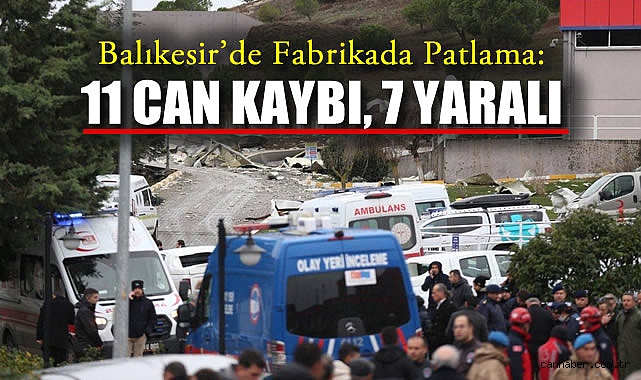 Balıkesir’deki Patlamada 11 Can Kaybı, 7 Yaralı!