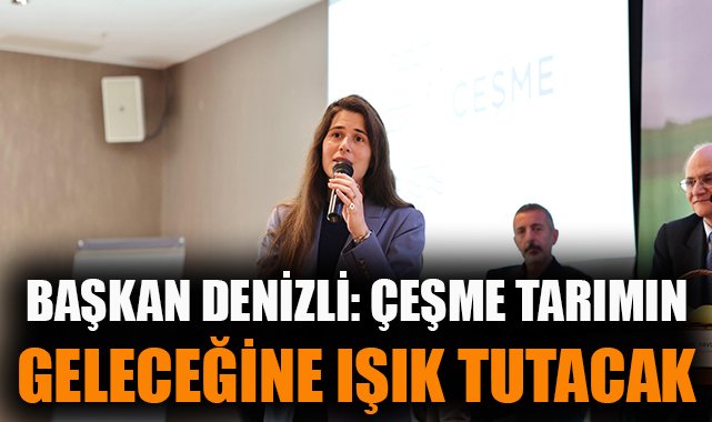 Çeşme’de Tarımsal Kalkınma Çalıştayı Yapıldı!