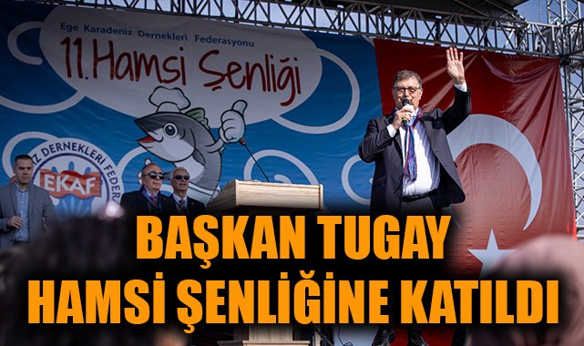 İzmir’de Hamsi Şenliği Coşkuyla Kutlandı