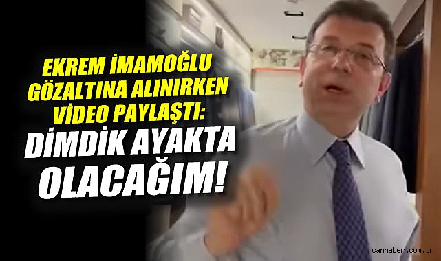 İBB’ye Büyük Operasyon: İmamoğlu Gözaltında!