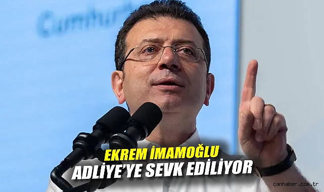 İmamoğlu Gözaltında, Adalet Sarayı’na Sevk Edildi