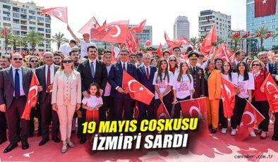 İzmir’de 19 Mayıs Bayramı Coşkuyla Kutlandı!