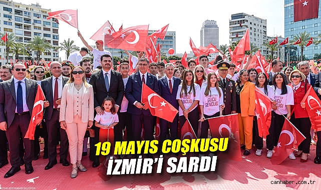 İzmir’de 19 Mayıs Bayramı Coşkuyla Kutlandı!