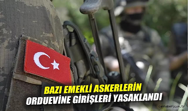 TSK’dan Emekli Askerlere Giriş Yasağı!