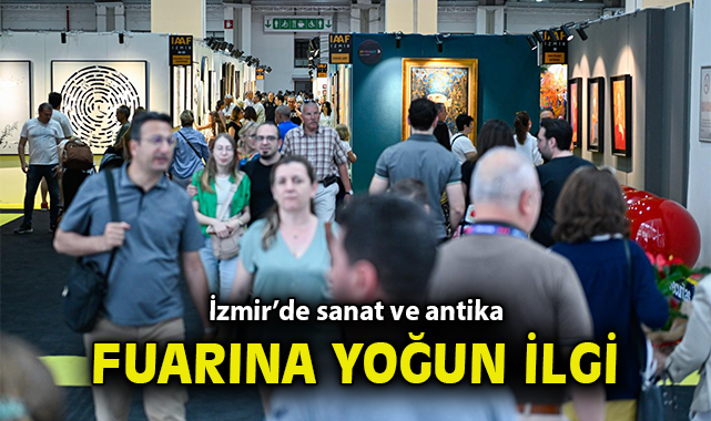 İzmir’de Sanat Dolu Günler: İAAF Fuarı Açıldı!