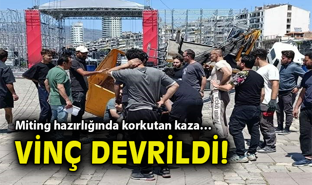 CHP Mitingi Öncesi Vinç Kazası: İşçi Yaralandı