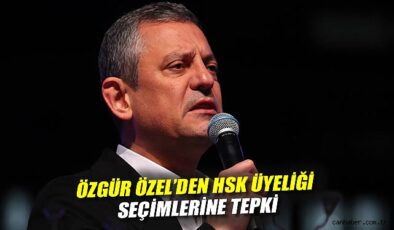 Özgür Özel’den HSK Seçimleri ve İBB Operasyonuna Sert Tepki!