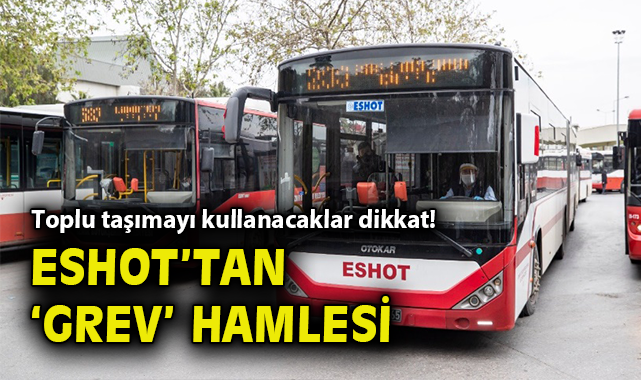 İzmir’de Toplu Taşımada Grev Uyarısı: Seferler Düşüyor!