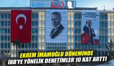 İBB’de Soruşturmalar 10 Kat Artmış! İmamoğlu Şaşırttı!