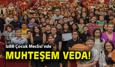 İzmir’de Geleceğin Teminatı: Çocuk Meclisi Kapanış!
