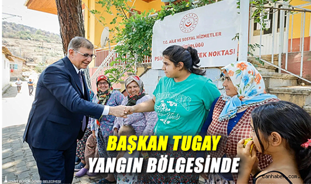“Başkan Tugay: Kimse Sahipsiz Kalmayacak!”