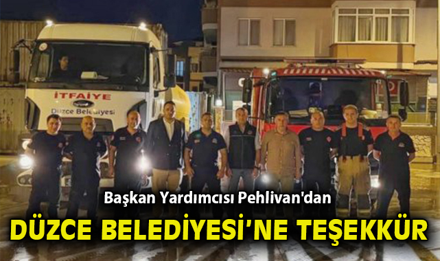 Düzce’den İzmir’e Yangınla Mücadele Desteği!