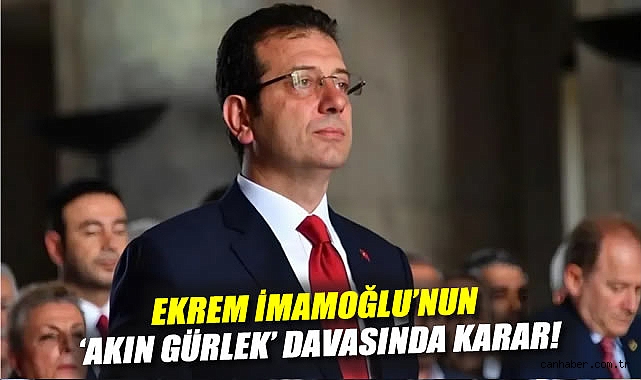 İmamoğlu’ndan Beraat, Hapis Cezası Kararı!
