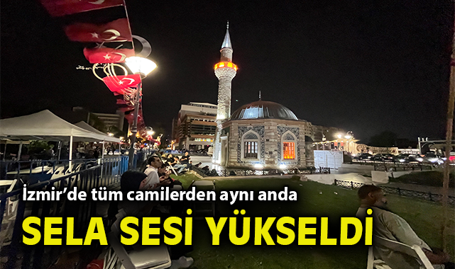 İzmir’de 15 Temmuz Anma Etkinliği Coşkuyla Gerçekleşti