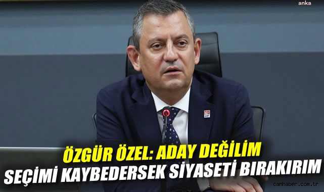 Özgür Özel: ‘Adayı en doğru şekilde belirleyeceğiz’