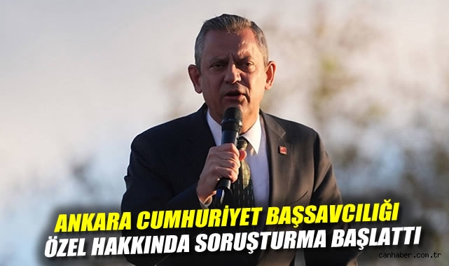 CHP Lideri Özgür Özel’e Soruşturma Açıldı!