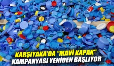 Karşıyaka’da Mavi Kapak ile Dayanışma Seferberliği!