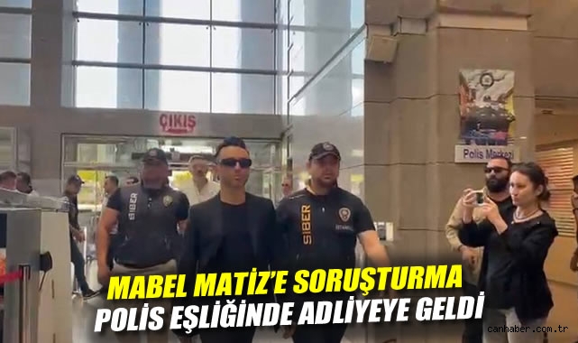 Mabel Matiz Hakkında Gözaltı Kararı Yok!