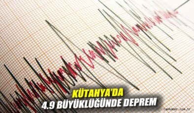 Kütahya’da 4.9 Büyüklüğünde Deprem Meydana Geldi