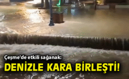 İzmir’de Sağanak Yağış Cadde ve Sokakları Vurdu!