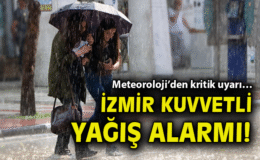 İzmir’de Kuvvetli Yağış Alarmı: Dikkat!