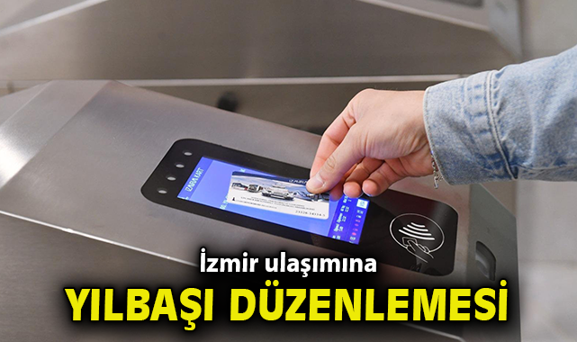 İzmirlilere Yılbaşı Gecesi Ulaşım Müjdesi!