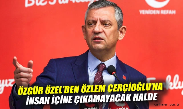 Özgür Özel: ‘Çerçioğlu, insan içine çıkamaz halde!’