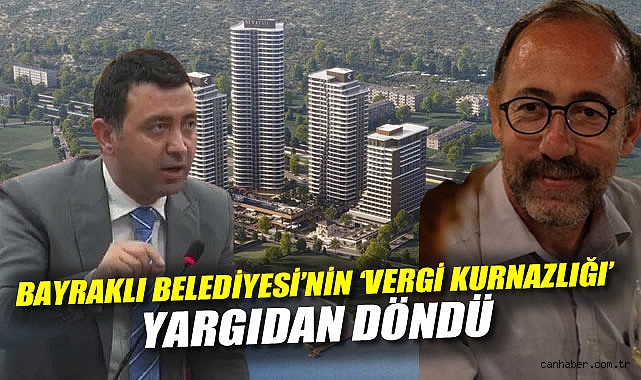 Bayraklı’da Vergi İtirazı: Mahkeme Haksızlığı Durdurdu!