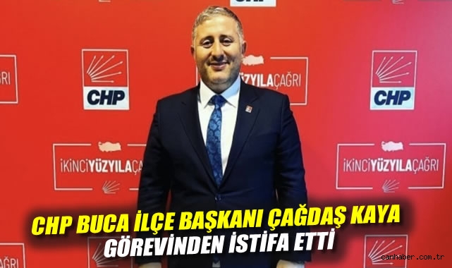 CHP Buca Başkanı ve Yönetim Kurulu İstifa Ettiler!