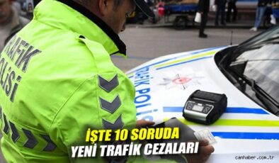 Trafik Cezaları Artıyor! Yeni Düzenlemeler Açıklandı