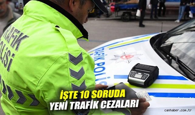 Trafik Cezaları Artıyor! Yeni Düzenlemeler Açıklandı