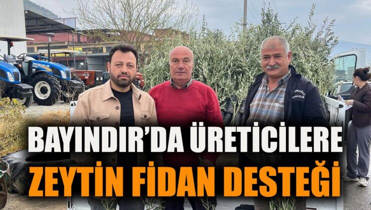 Bayındır’da Tarımsal Destek Süreci Devam Ediyor